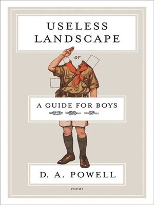 cover image of Useless Landscape, or a Guide for Boys